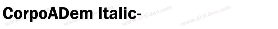CorpoADem Italic字体转换